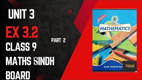 Ex 3.2 chapter 3 || unit 3 Ex 3.2 class 9 Maths|| Sindhboard new book || Ex 3.2