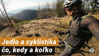 Jedlo a cyklistika - čo, kedy a koľko