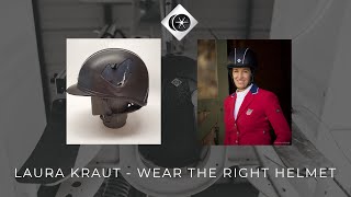 Laura Kraut  - Wear the right helmet