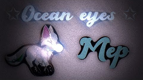 ✩Ocean eyes✩ Ajpw Mep ✩ OPEN ✩