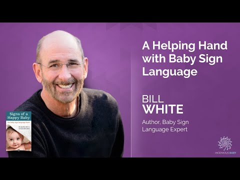 How Teaching Your Baby Sign Language Can Benefit You Both -- First 5 Signs to Teach Your Baby