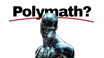 What is a Polymath?And Why Becoming One Changes Everything.