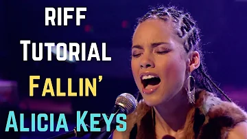 Fallin' by Alicia Keys  RIFF TUTORIAL