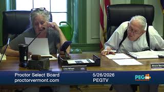 Proctor Select Board - May 26, 2026
