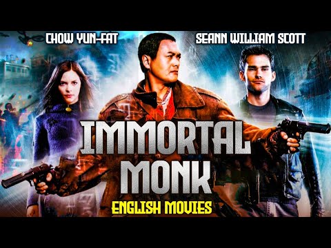 IMMORTAL MONK - Hollywood Movie | Chow Yun Fat & Sean William Scott | Superhit Action English Movie