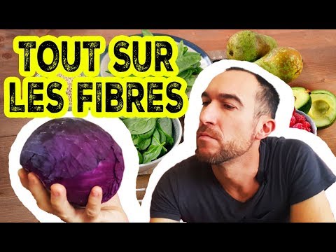 FIBRES ALIMENTAIRES : pourquoi en consommer TOUS LES JOURS