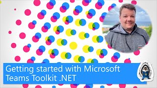 getting started with teams toolkit .net