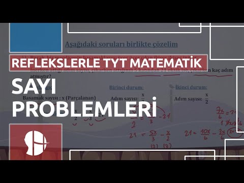 Sayı Problemleri | Reflekslerle TYT Matematik