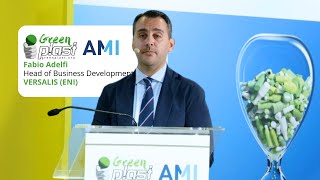 VERSALIS (ENI) | CONFERENCE GREENPLAST-AMI SHAPING A SUSTAINABLE FUTURE FOR PLASTICS