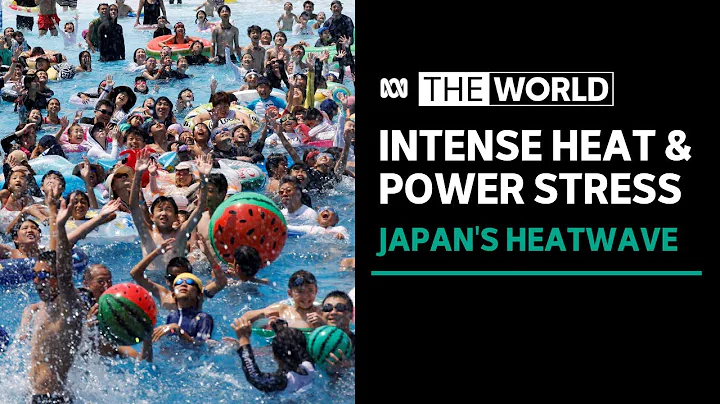 Japan suffers through record heatwave as residents are told to conserve power | The World - DayDayNews