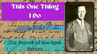 The Secret of the Ages by Robert Collier Chapter 18 🎧 Audiobook