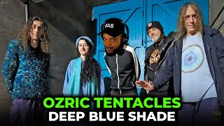 🎵 Ozric Tentacles - Deep Blue Shade REACTION