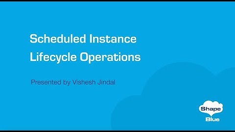 Scheduled Instance Lifecycle Operations | CloudStack 4.19 Feature First Look