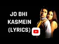 jo bhi kasmy khae thi hm NY|full song|Raaz|Bipashabasu| Mp3 Song