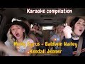 Miley Cyrus + Hailey Baldwin + Kendall Jenner Karaoke Compilation
