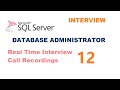 Real time ms sql server dba experienced interview questions and answers interview 12