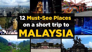 MALAYSIA, 12 Places to See in Malaysia | 12 Places to See in and Around Kuala Lumpur, Malaysia.