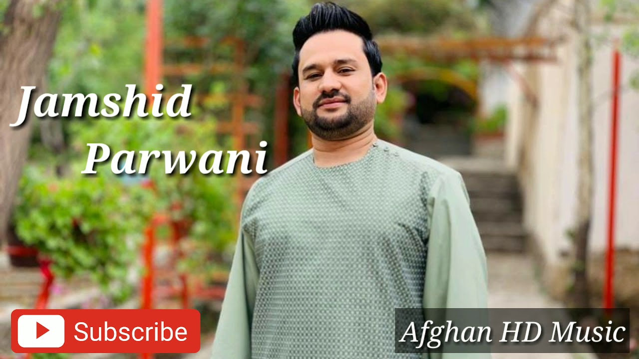 Jamshid Parwani Qataghani New Afghan Song 20201080p YouTube
