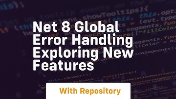 net 8 global error handling exploring new features