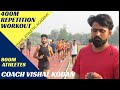 400m repetition workout  800m athletes  800m     vishal athletic academy