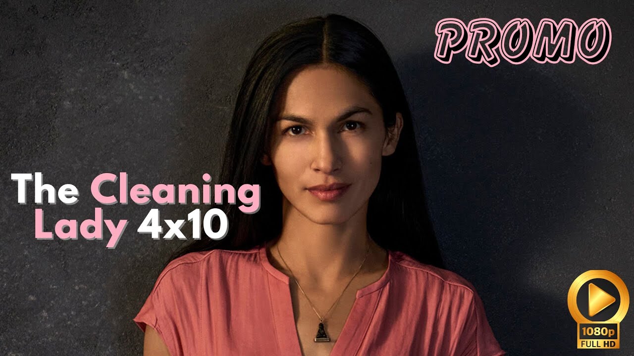The Cleaning Lady 4x10 Promo "Queen for a Day" Elodie Yung series Release Date, Cast, latest update