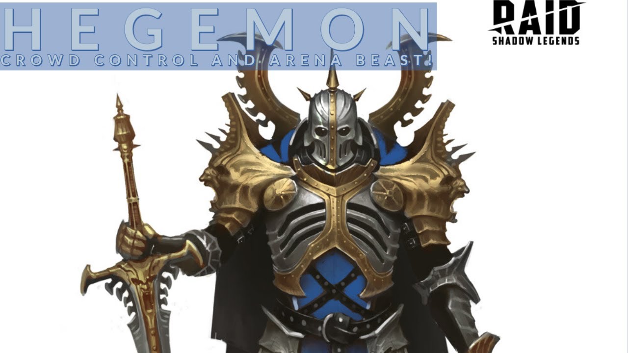 Hegemon - Master of Arena and Crowd Control | RAID Shadow Legends