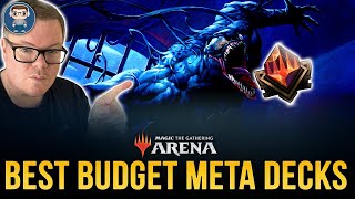 The BEST Budget Standard Meta MTG Arena Decks | POWERFUL But LESS Rares