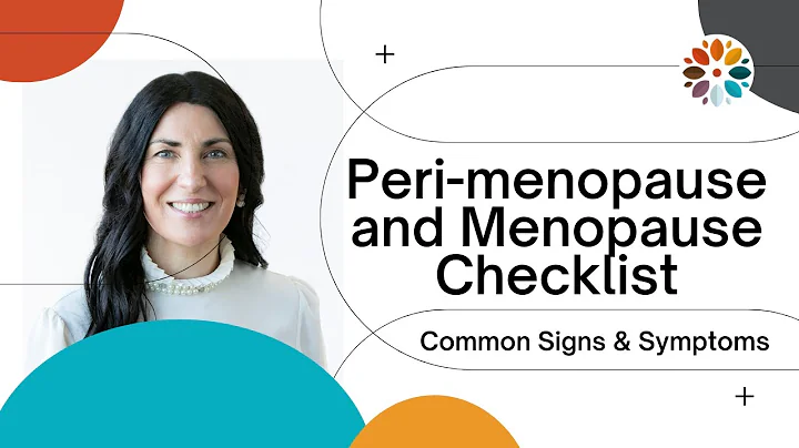 Menopause and Perimenopause Common Signs and Sympt...