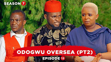 Odogwu Oversea 2 -  Episode 12 Mark Angel TV