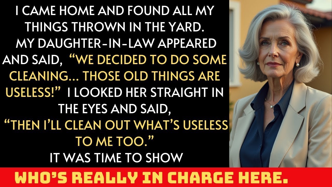 My Daughter-In-Law Threw My Things In The Yard And Said “It’s Trash!”… But I Showed Who’s In Charge