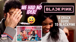 A CRACK GUIDE TO BLACKPINK (2020) REACTION | LOVE THEM MORE!