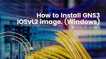 GNS3 Talks: IOSvL2 switching appliance import & configuration | CISCO | RouteLAB-Academy |