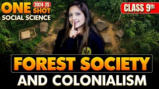 Forest Society and Colonialism in One Shot Class 9th With Reema Maam