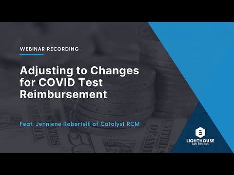 Adjusting to Changes for COVID Test Reimbursement