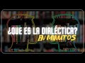 ¿Qué es  la DIALÉCTICA? en minutos