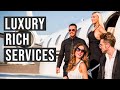 10 Luxury Services Rich People Use