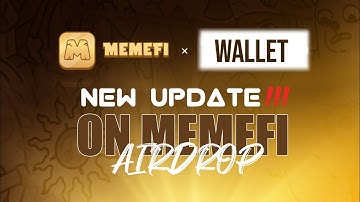 "CREATE MEMEFI WALLET NOW! 🚀 Airdrop Update & Tutorial 🤑"