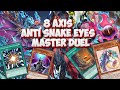 Yugioh master duel 8 axis blind second counter snakeeyes 80 win rate
