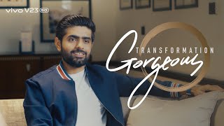 Babar Azam – Gorgeous Transformation