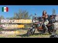 BAJA CALIFORNIA, MEXICO. EPISODE 3