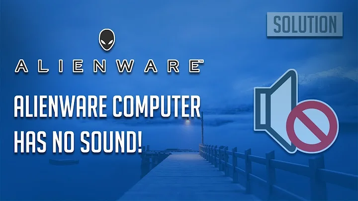 Fix Alienware Laptop Has No Sound Windows 10/8/7 - [3 Solutions]