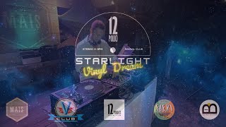 Manteck dj set @ Starlight, Vinyl Dream