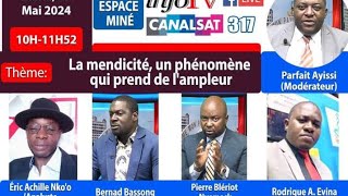 Espace Miné du 27 Mai 2024 : La mendicité est-elle un phénomène à tolérer ?