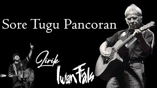 Iwan Fals - Sore Tugu Pancoran (lirik)