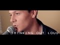 Ed Sheeran - Thinking Out Loud (Tyler & Momma Ward Acoustic Cover) We Found Love