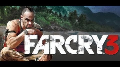 How to Get God Mode and Unlimited Ammo in Far Cry 3 PC