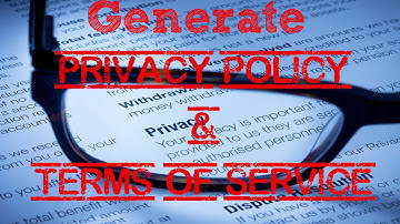 Generate Privacy Policy & Terms of Service For Your Website