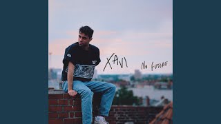 Video thumbnail of "Xavi - No Future"