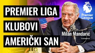 Milan Mandaric: What is behind the billions in football?