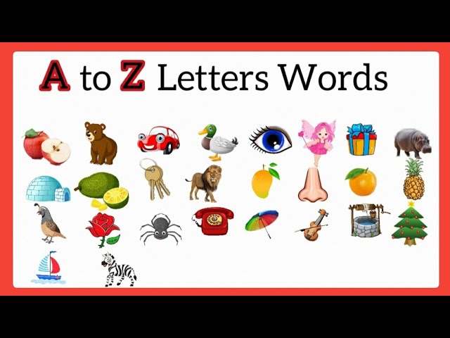 A To Z Alphabets And Words A To Z Letters Words A To Z Words A To Z Words With Picture Youtube